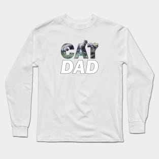 Cat dad - grey cat oil painting word art Long Sleeve T-Shirt